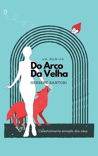 Do Arco da Velha By Santori 9798215184103 (Paperback)