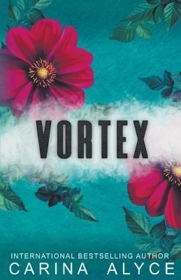 Vortex By Carina Alyce 9798215199992 (Paperback)