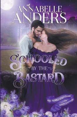 Schooled By The Bastard By Anders 9798215207079 (Paperback)