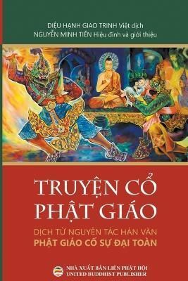 Truy?n C? Ph?t Gi?o By Trinh 9798215220788 (Paperback)