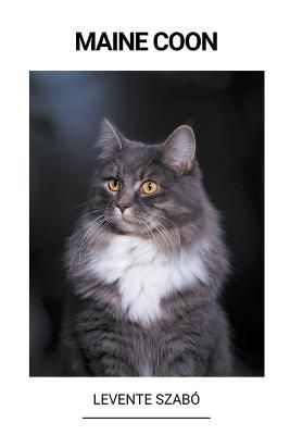Maine Coon By Szabó 9798215221945 (Paperback)