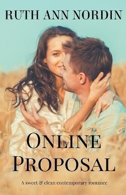 Online Proposal By Ruth Ann Nordin 9798215249246 (Paperback)