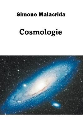 Cosmologie By Malacrida 9798215332719 (Paperback)