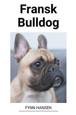 Fransk Bulldog By Hansen 9798215429426 (Paperback)