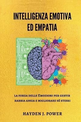 Intelligenza Emotiva ed Empatia By Power 9798215431498 (Paperback)