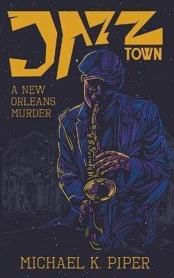 Jazz Town By Piper 9798215435823 (Paperback)
