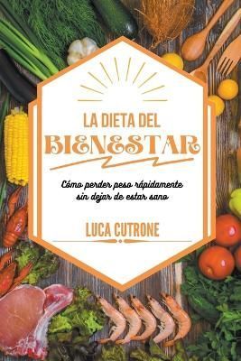 dieta del bienestar By Cutrone 9798215470466 (Paperback)