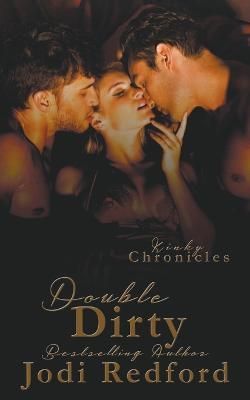 Double Dirty By Jodi Redford 9798215487334 (Paperback)