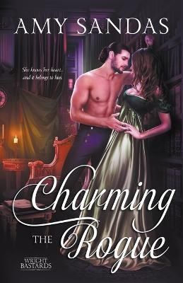 Charming the Rogue By Amy Sandas 9798215489864 (Paperback)