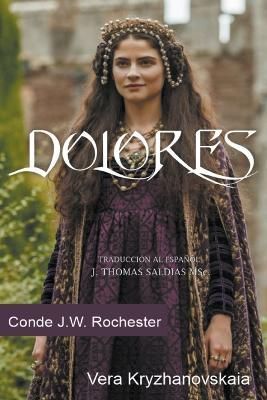 Dolores By Rochester 9798215511350 (Paperback)