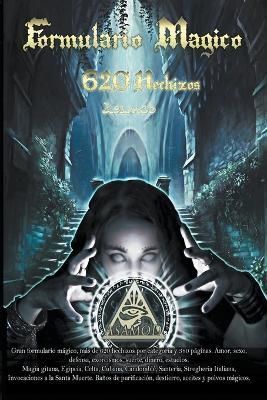 Formulario Magico -620 Hechizos By Asamod 9798215536537 (Paperback)