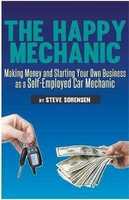 Happy Mechanic By Sorensen 9798215585085 (Paperback)