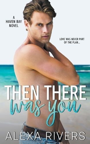 Then There Was You By Rivers 9798215596159 (Paperback)