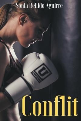 Conflit By Aguirre 9798215621134 (Paperback)