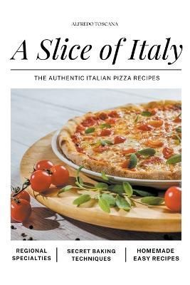 Slice of Italy By Toscana 9798215683835 (Paperback)