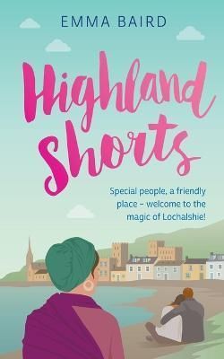 Highland Shorts By Emma Baird 9798215722206 (Paperback)