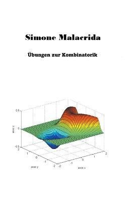 Übungen zur Kombinatorik By Malacrida 9798215729229 (Paperback)