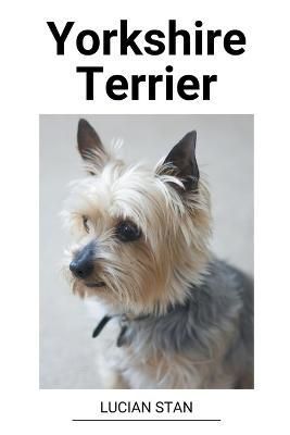 Yorkshire Terrier By Stan 9798215734636 (Paperback)