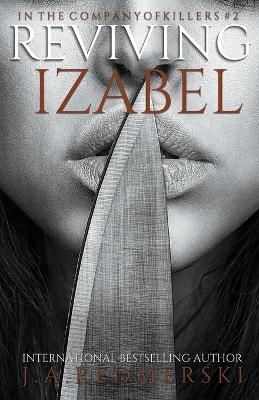 Reviving Izabel By Redmerski 9798215736227 (Paperback)