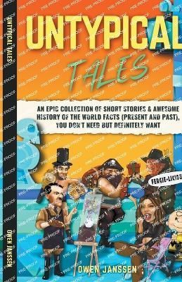 Untypical Tales By Janssen 9798215745762 (Paperback)