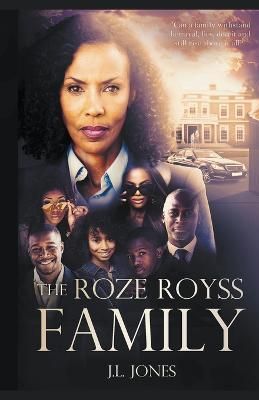 The Roze Royss Family By J L Jones 9798215764770 (Paperback)