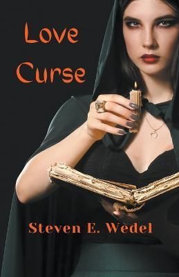 Love Curse By Wedel 9798215778432 (Paperback)