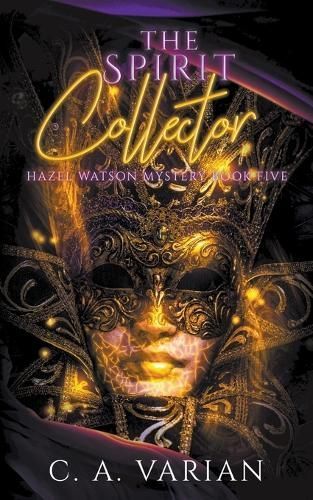 The Spirit Collector By C A Varian 9798215794432 (Paperback)