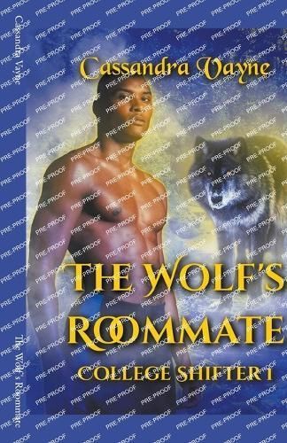 The Wolf's Roommate By Cassandra Vayne 9798215798010 (Paperback)