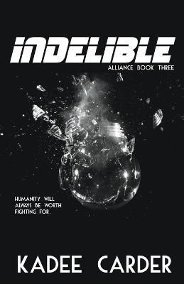 Indelible By Carder 9798215856338 (Paperback)