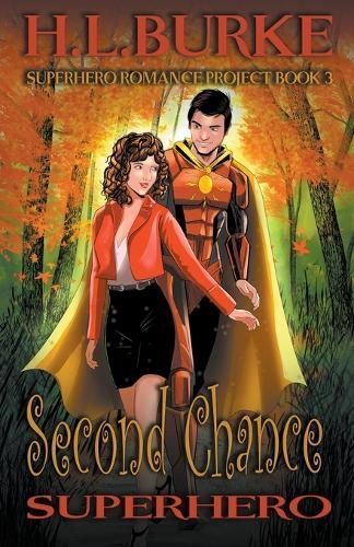 Second Chance Superhero By H L Burke 9798215900185 (Paperback)