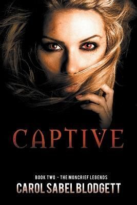Captive By Blodgett 9798215930779 (Paperback)