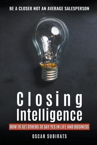 Closing Intelligence By Oscar Subirats 9798215957097 (Paperback)