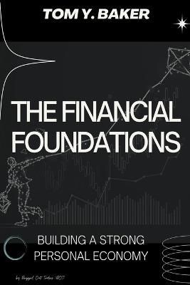 Financial Foundations By Baker 9798215964545 (Paperback)