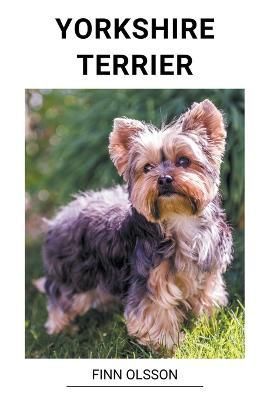 Yorkshire Terrier By Olsson 9798215990216 (Paperback)