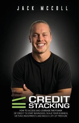 Credit Stacking By McColl 9798218001414 (Paperback)