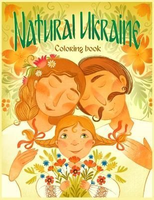 Natural Ukraine Coloring Book 9798218028183 (Paperback)
