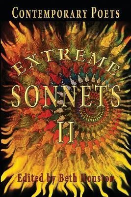 Extreme Sonnets II By Beth Houston 9798218033910 (Paperback)