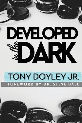 Developed In The Dark By Doyley, Tony, G 9798218067458 (Paperback)