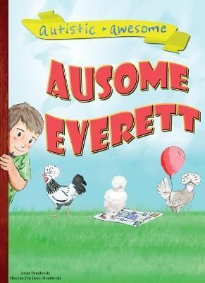 Ausome Everett By Jenny P Dombroski 9798218072247 (Paperback)