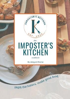 Imposter's Kitchen Cookbook By Martel 9798218105372 (Paperback)
