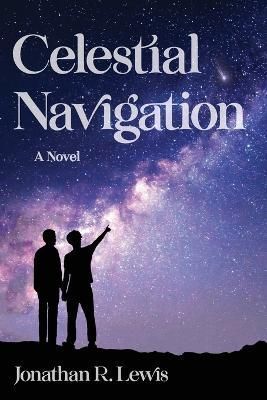 Celestial Navigation By Lewis 9798218112196 (Paperback)