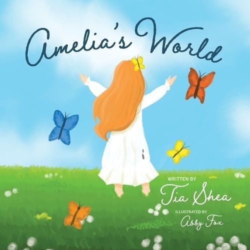 Amelia's World By Shea 9798218119980 (Paperback)