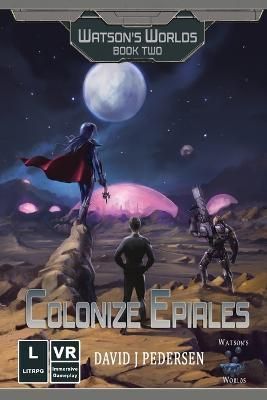 Colonize Epiales By David J Pedersen 9798218133641 (Paperback)