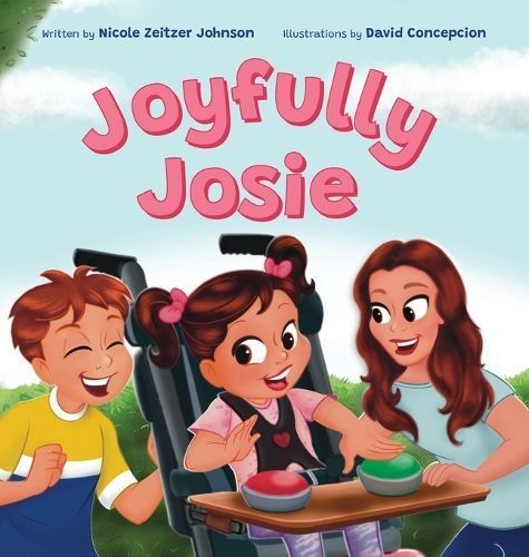 Joyfully Josie 9798218159771 (Hardback)
