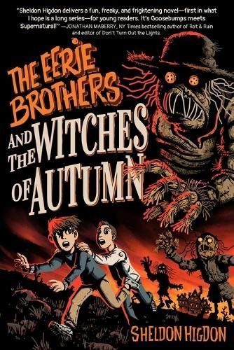 EERIE BROTHERS and THE WITCHES OF AUTUMN By Ferguson 9798218187088