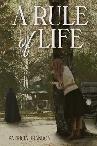 A Rule of Life By Patricia Brandon 9798218190842 (Paperback)