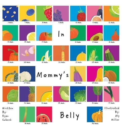 In Mommy's Belly By Sobeck 9798218196813 (Hardback)