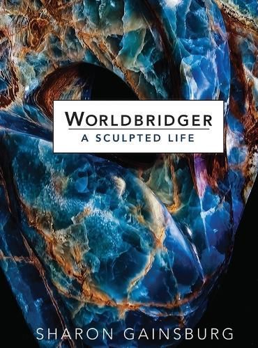 Worldbridger By Sharon Gainsburg 9798218213701 (Hardback)