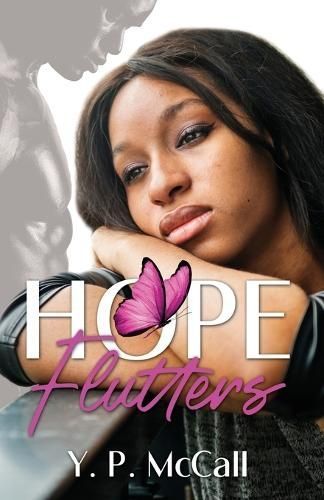 Hope Flutters By Y P McCall 9798218215378 (Paperback)