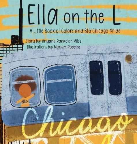 Ella on the L 9798218260200 (Hardback)